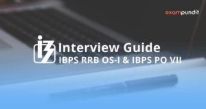 IBPS RRB OS-I & IBPS PO 2017 Interview Guide PDF
