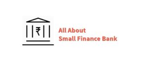 Small Finance Banks