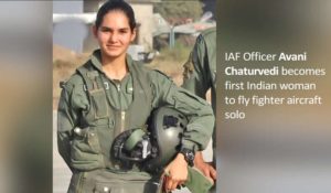 IAF Officer Avani Chaturvedi becomes first Indian woman to fly fighter aircraft solo