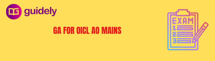 GA For OICL AO Mains 2025 PDF Free Downl...